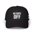 NO DAYS OFF Hat - Gym Motivation Cap