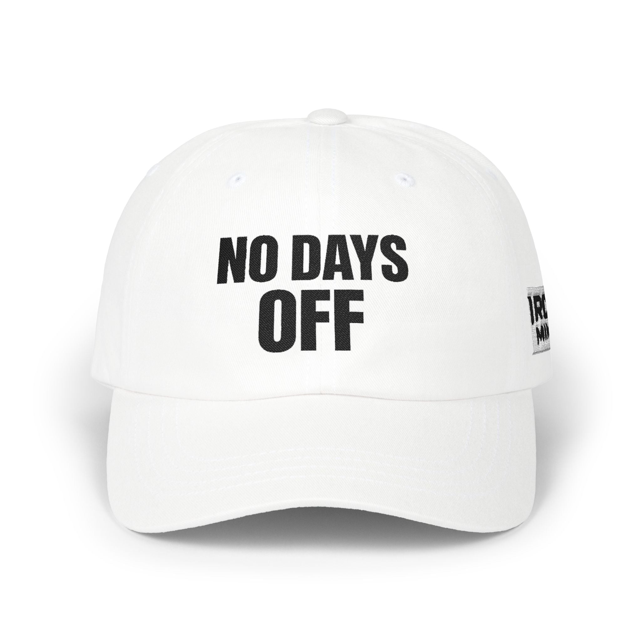 NO DAYS OFF Hat - Motivational Gym Cap