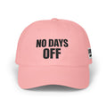 NO DAYS OFF Hat - Motivational Gym Cap